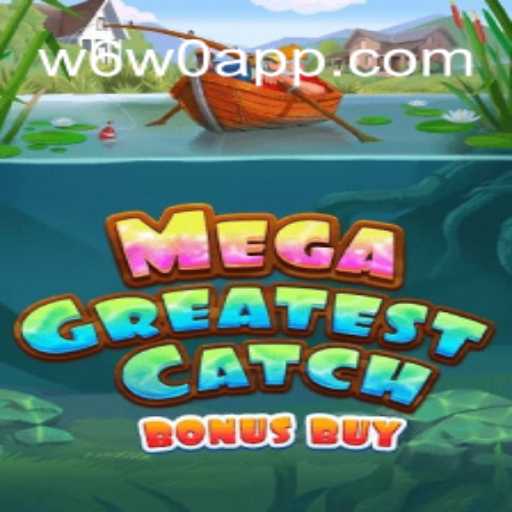 Explorando o Universo de MegaGreatestCatchBonusBuy: Regras e Estratégias